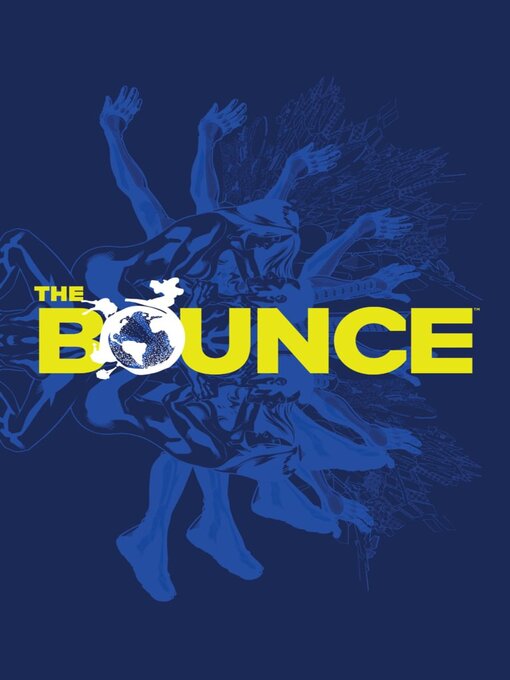 Title details for The Bounce by Joe Casey - Available